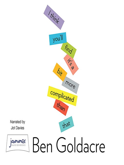 Cover image for I Think You'll Find It's a Bit More Complicated Than That